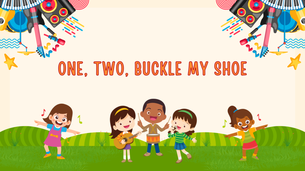 One, Two, Buckle My Shoe